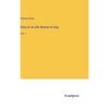 Diary of an Idle Woman in Italy: Vol. 1 - Hardcover