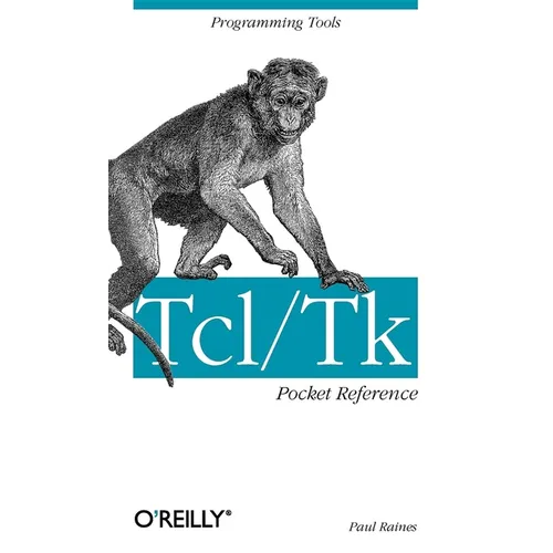 Tcl/TK Pocket Reference: Programming Tools - Paperback