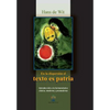 En la dispersion el texto es patria: Introduccion a la hermeneutica clasica, moderna y posmoderna - Paperback