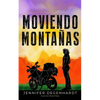 Moviendo montañas - Paperback