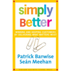 Simply Better: Winning and Keeping Customers by Delivering What Matters Most - Hardcover