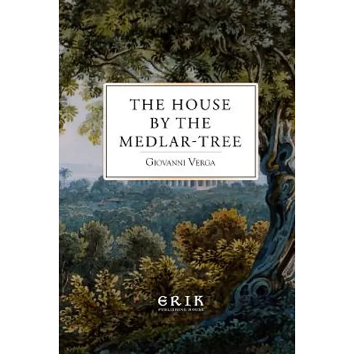 The House by the Medlar-Tree - Paperback