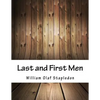 Last and First Men - Paperback
