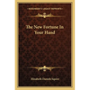 The New Fortune In Your Hand - Paperback