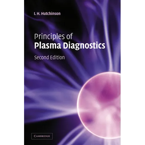 Principles of Plasma Diagnostics: Second Edition - Paperback