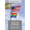 LGBTQ Life in America: Examining the Facts - Hardcover