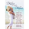 A Kiss is Still a Kiss - Paperback