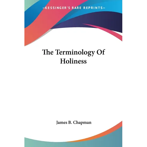 The Terminology Of Holiness - Paperback