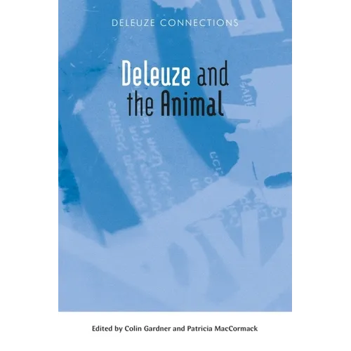 Deleuze and the Animal - Paperback
