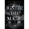 Ignite the Magic - Paperback