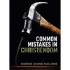 Common Mistakes In Christendom - Paperback