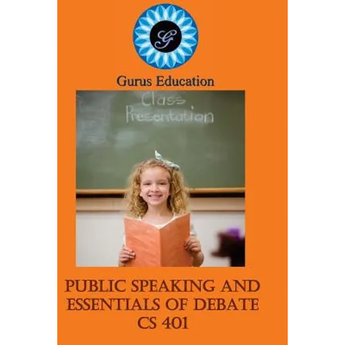 Public Speaking and Essentials of Debate: 4-8 grade - Paperback