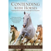 Contending with Horses - Paperback