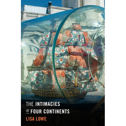 The Intimacies of Four Continents - Paperback