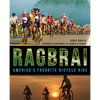 Ragbrai: America's Favorite Bicycle Ride - Paperback