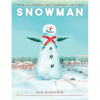 The Illustrated History of the Snowman - Hardcover