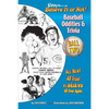 Ripley's Believe It or Not! Baseball Oddities & Trivia - Ball Two!: A Journey Through the Weird, Wacky, and Absolutely True World of Baseball - Paperback