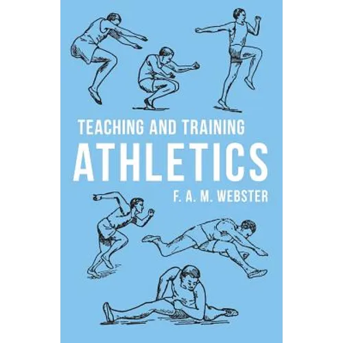 Teaching and Training Athletics - Paperback