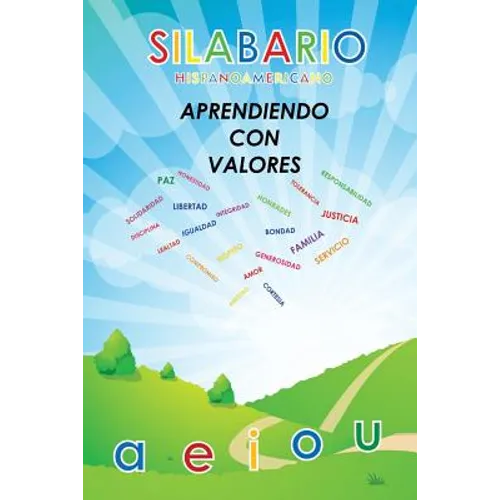 Silabario Hispanoamericano: Aprendiendo con Valores - Paperback
