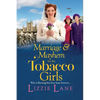 Marriage and Mayhem for the Tobacco Girls - Paperback