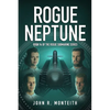 Rogue Neptune: A Military Thriller - Paperback