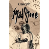 MadStone - Paperback