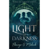 Light of Darkness: (Based on Inspired Events) - Hardcover