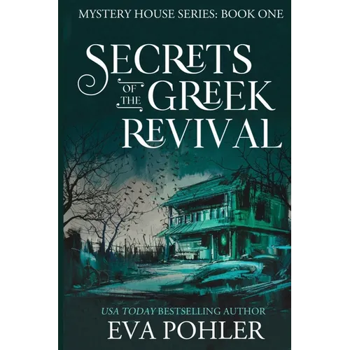 Secrets of the Greek Revival - Paperback