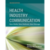 Health Industry Communication: . - Paperback