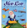 Neo Leo: The Ageless Ideas of Leonardo Da Vinci - Paperback