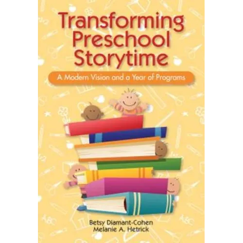 Transforming Preschool Storytime - Paperback