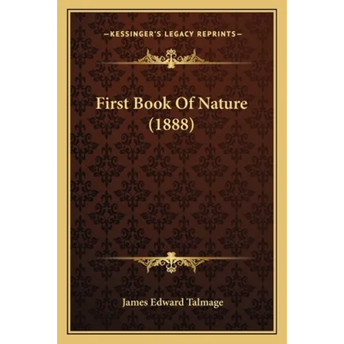 First Book Of Nature (1888) - Paperback