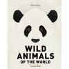 Wild Animals of the World - Hardcover
