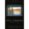 Evil Things - Paperback