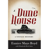Dune House: A Vintage Mystery - Paperback