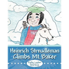 Heinrich Streudleman Climbs Mt. Baker - Paperback