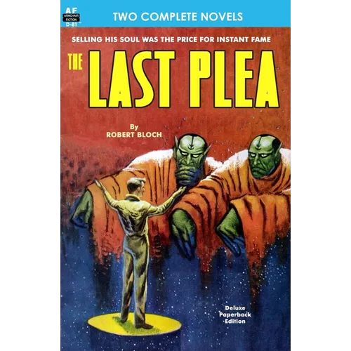 Last Plea, The, & The Status Civilization - Paperback