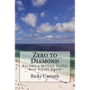 Zero to Diamond: Become a Million Dollar Real Estate Agent - Paperback