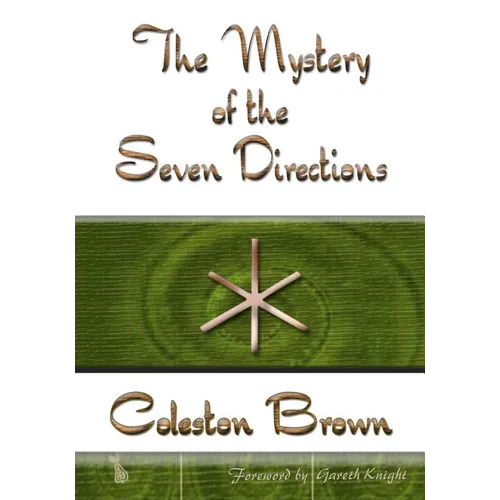 The Mystery of the Seven Directions - Paperback