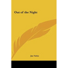 Out of the Night - Hardcover