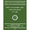 United States Marine Corps Ranks and Grades 1775-1969 - Paperback