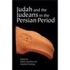 Judah and the Judeans in the Persian Period - Hardcover