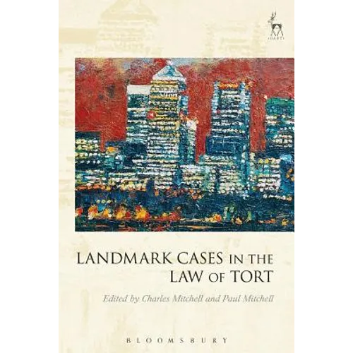 Landmark Cases in the Law of Tort - Paperback