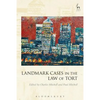 Landmark Cases in the Law of Tort - Paperback