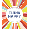 Think Happy: Instant Peptalks to Boost Positivity - Hardcover