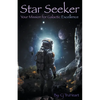 Star Seeker: Your Mission for Galactic Excellence - Paperback