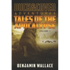 Tales of the Apocalypse Volume 1: A Duck & Cover Collection - Paperback