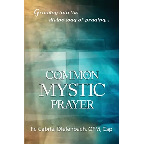 Common Mystic Prayer - Paperback