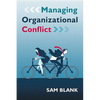 Managing Organizational Conflict - Paperback