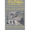 Six Weeks in the Moon - Paperback